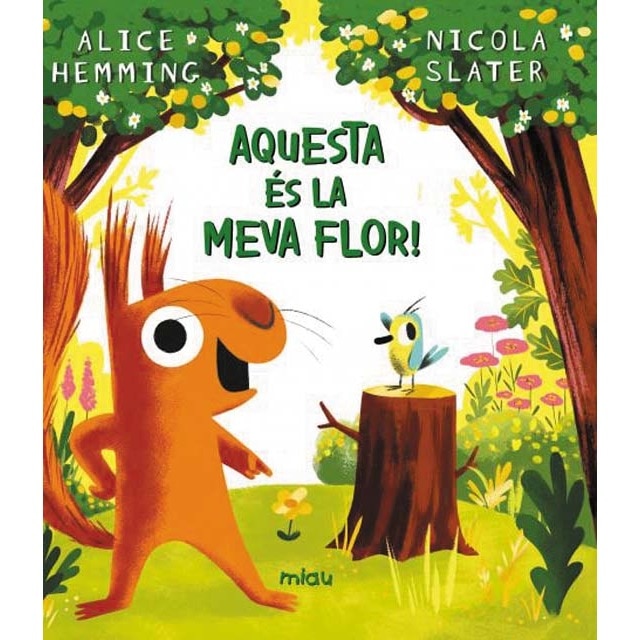 Imagem 0 de Aquesta és la meva flor! (Capa dura)