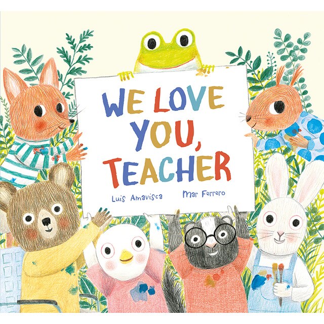 Imagem 0 de We Love You, Teacher (Capa dura)