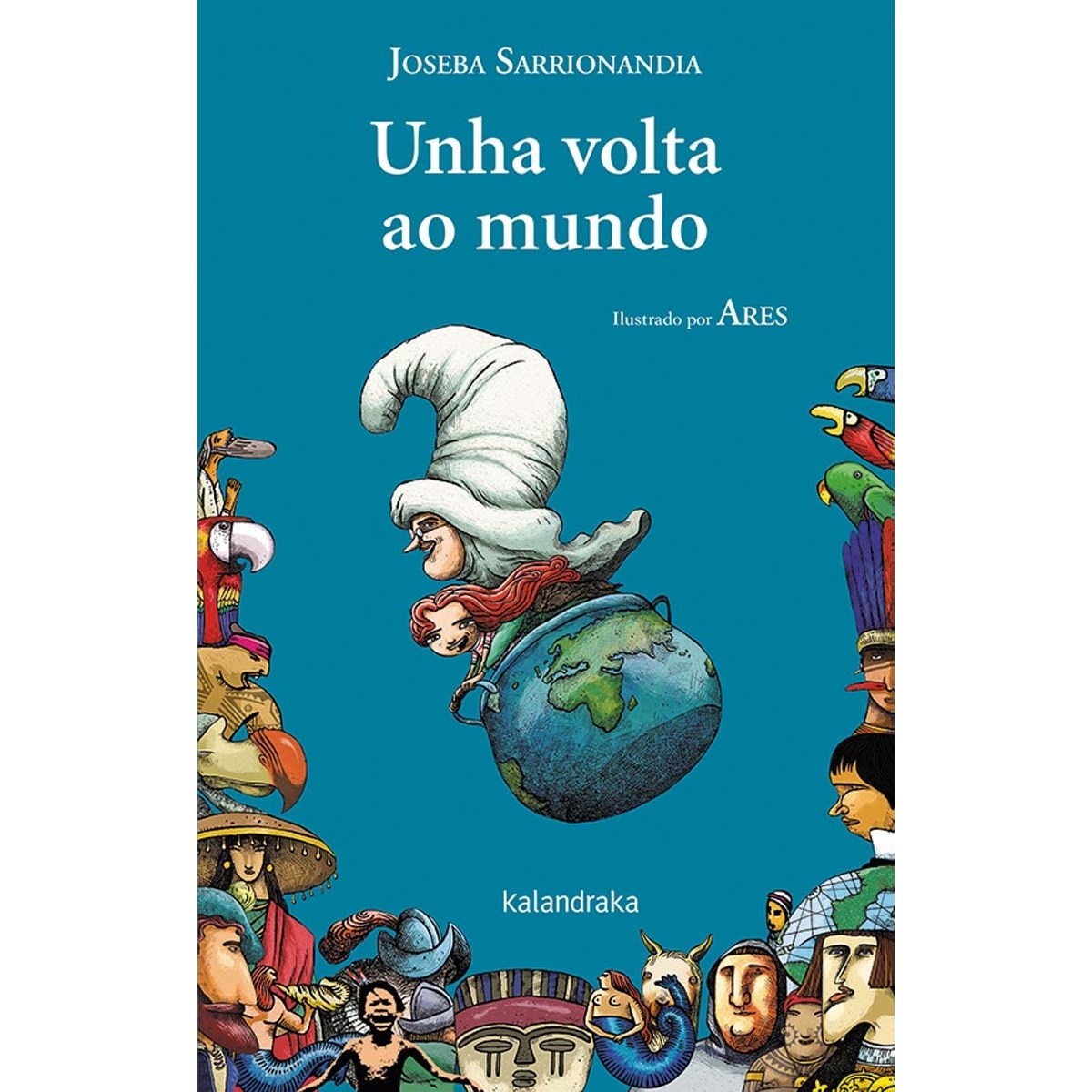 Unha volta ao mundo (Capa dura) 1