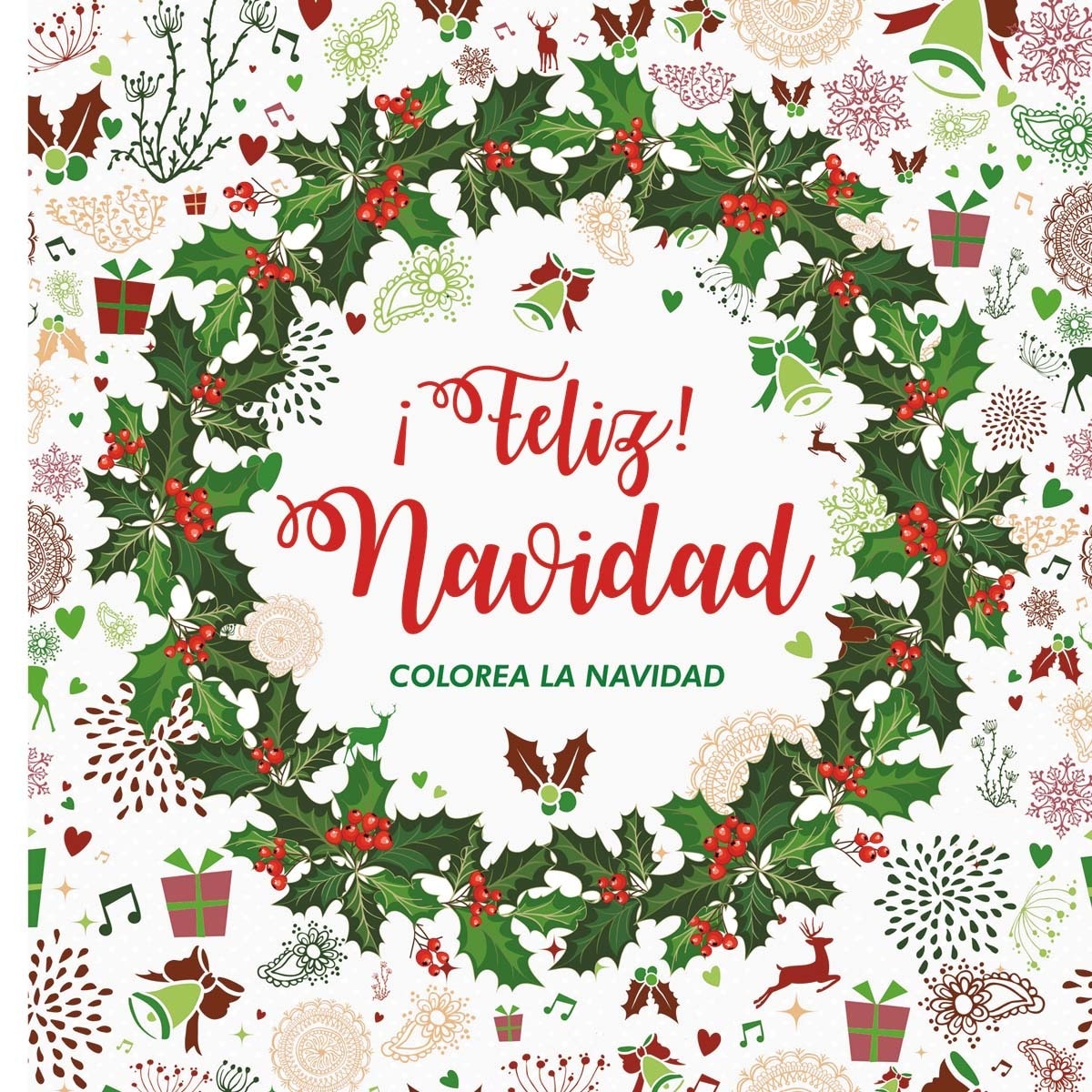 ¡Feliz Navidad!: Colorea la Navidad (Capa mole) 1
