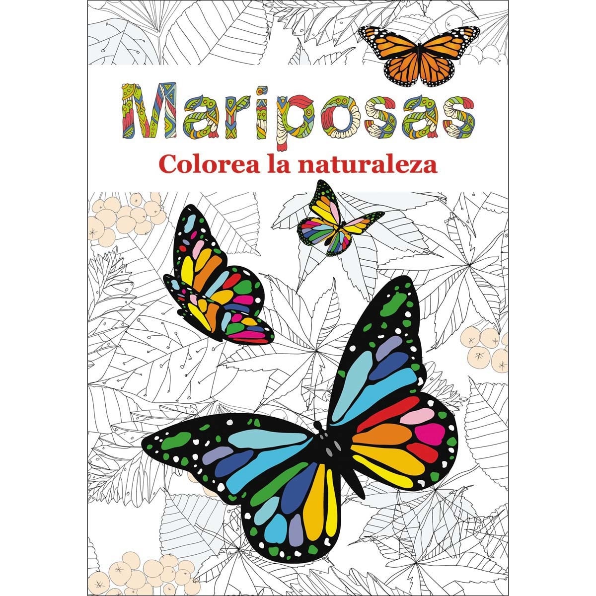 Imagem 0 de Mariposas: Colorea la naturaleza(Tapa blanda)