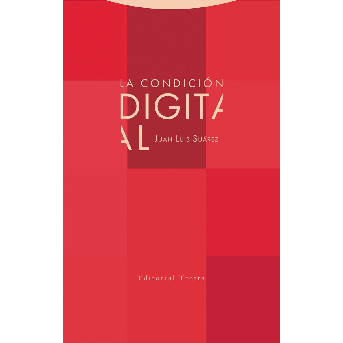 La condición digital (Capa mole com abas) 1