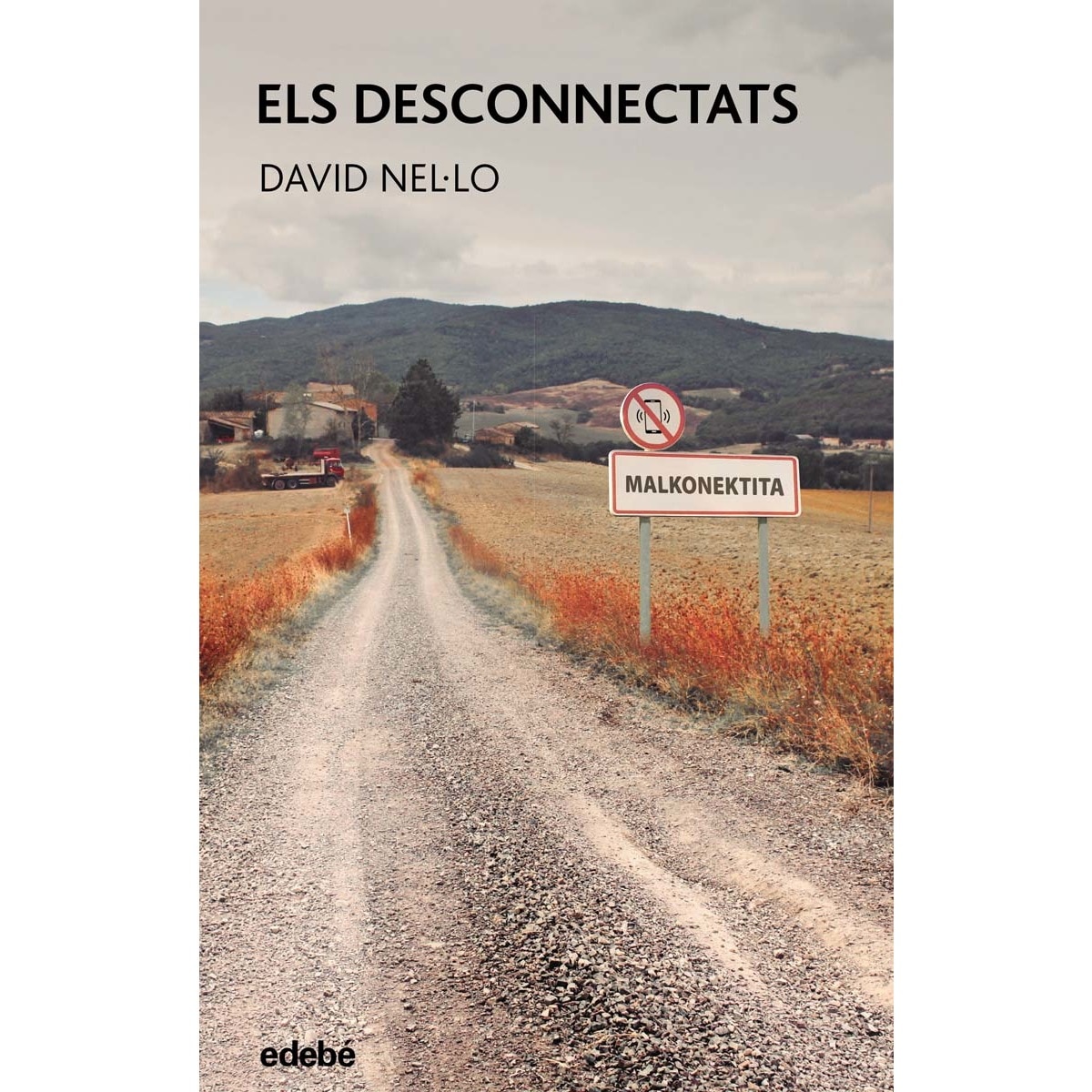 Imagem 0 de ELS DESCONNECTATS (Capa mole)