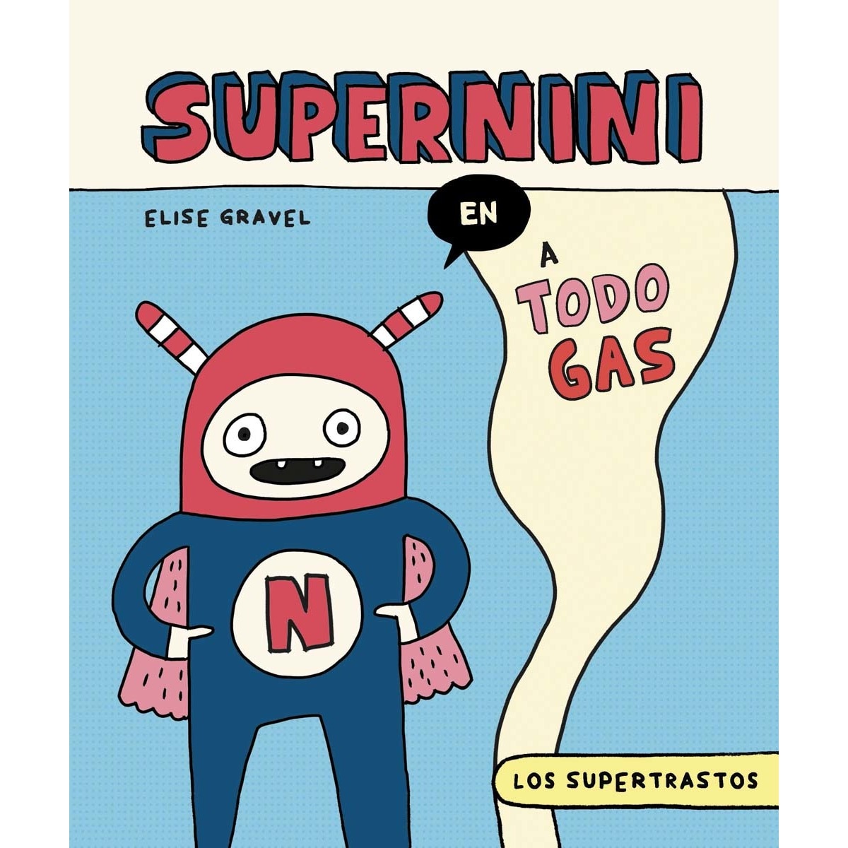 Imagem 0 de Los supertrastos: Supernini - A todo gas (Capa dura)