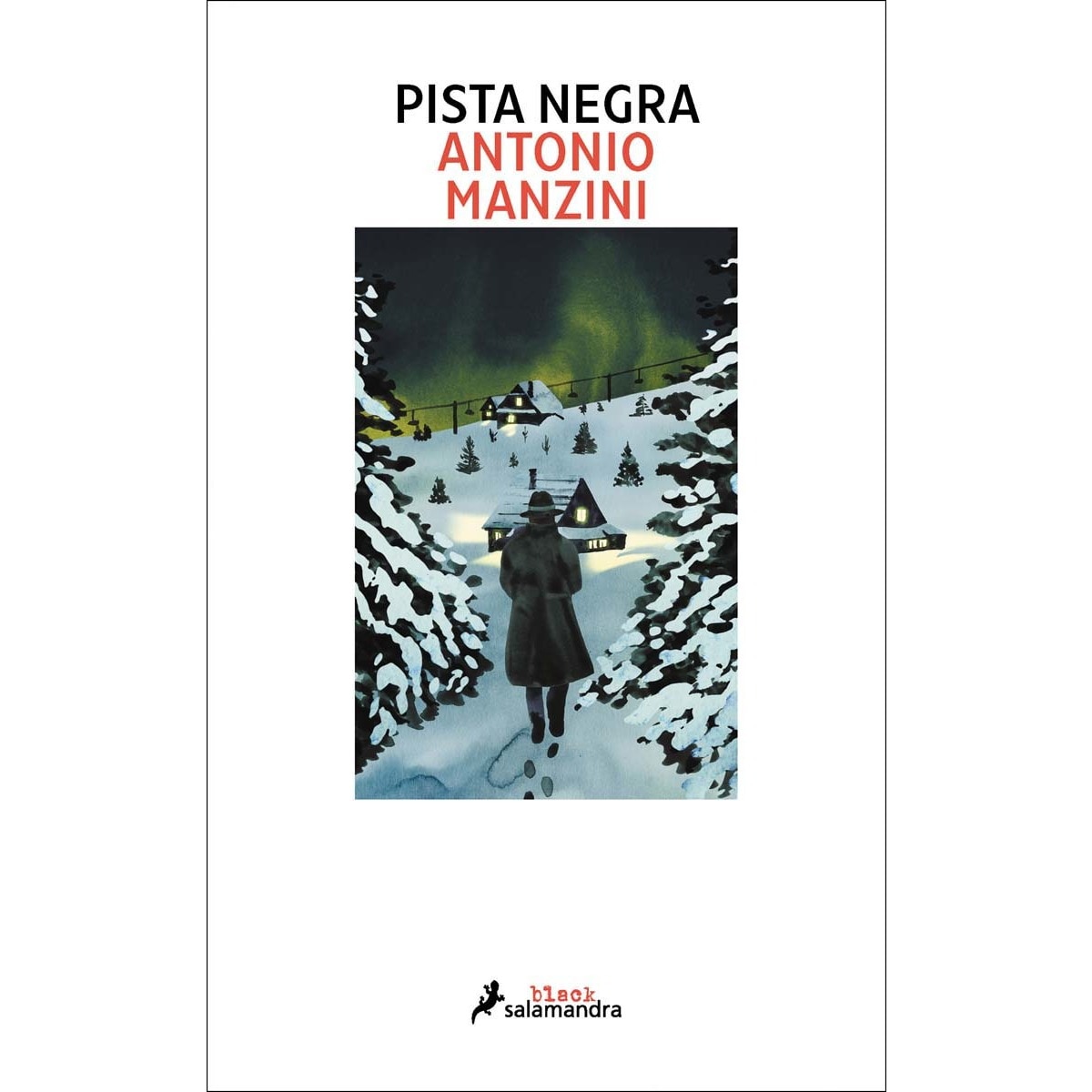 Imagen 0 de Pista negra (Subjefe Rocco Schiavone 1)  (Tapa blanda)