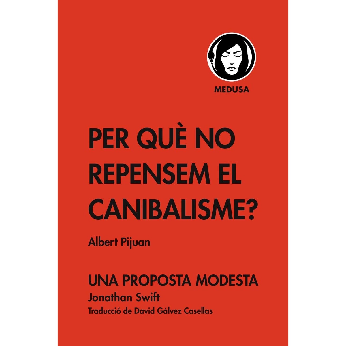 Per què no repensem el canibalisme? (Capa mole com abas) 1