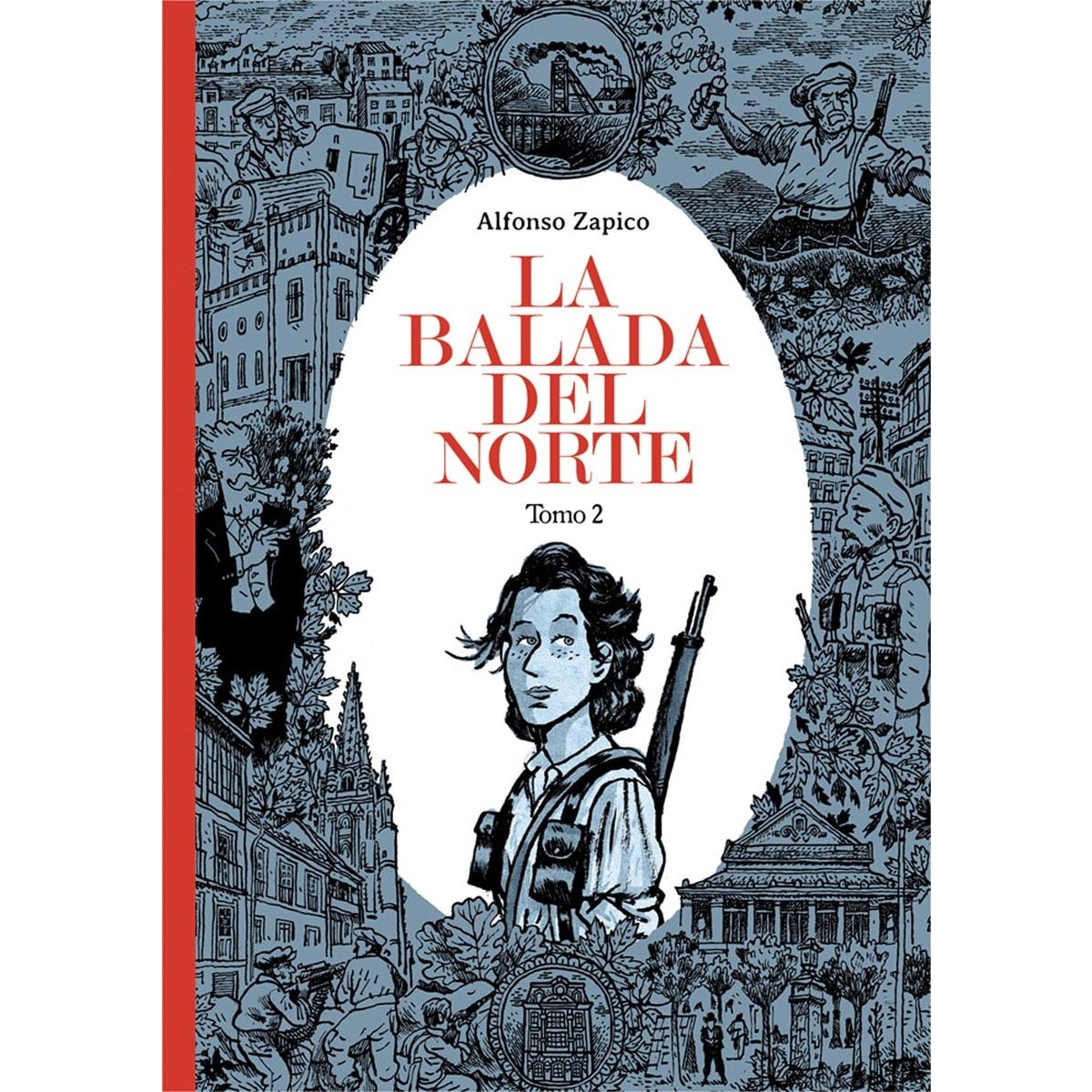 La balada del norte. Tomo 2 (Capa dura) 1