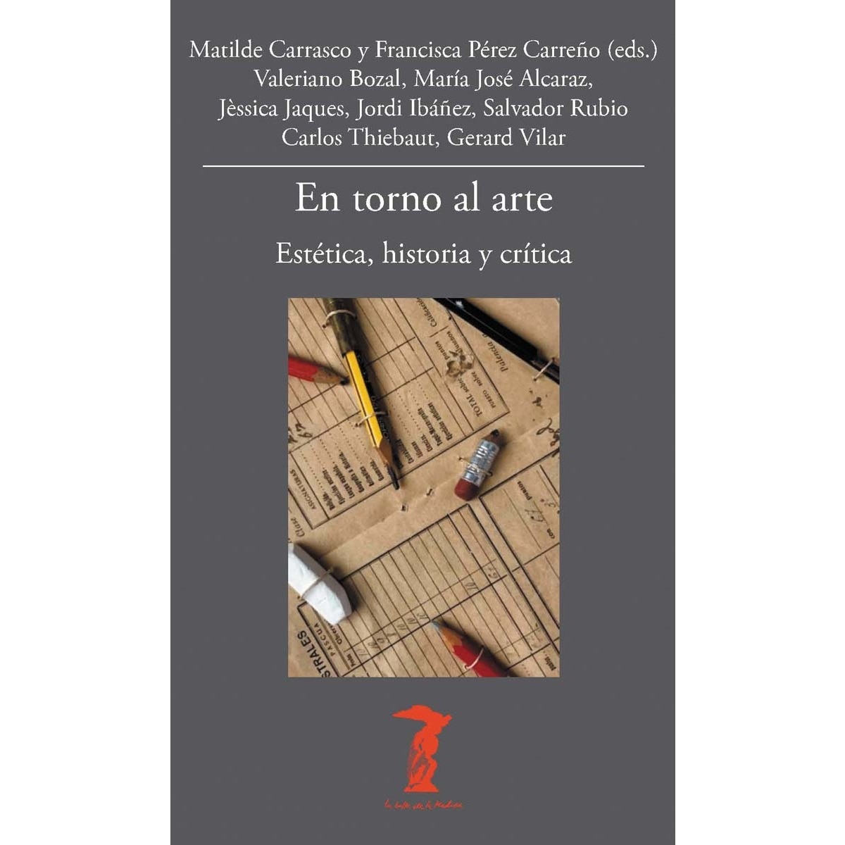 Imagem 0 de En torno al arte: Estética, historia y crítica (Capa mole com abas)