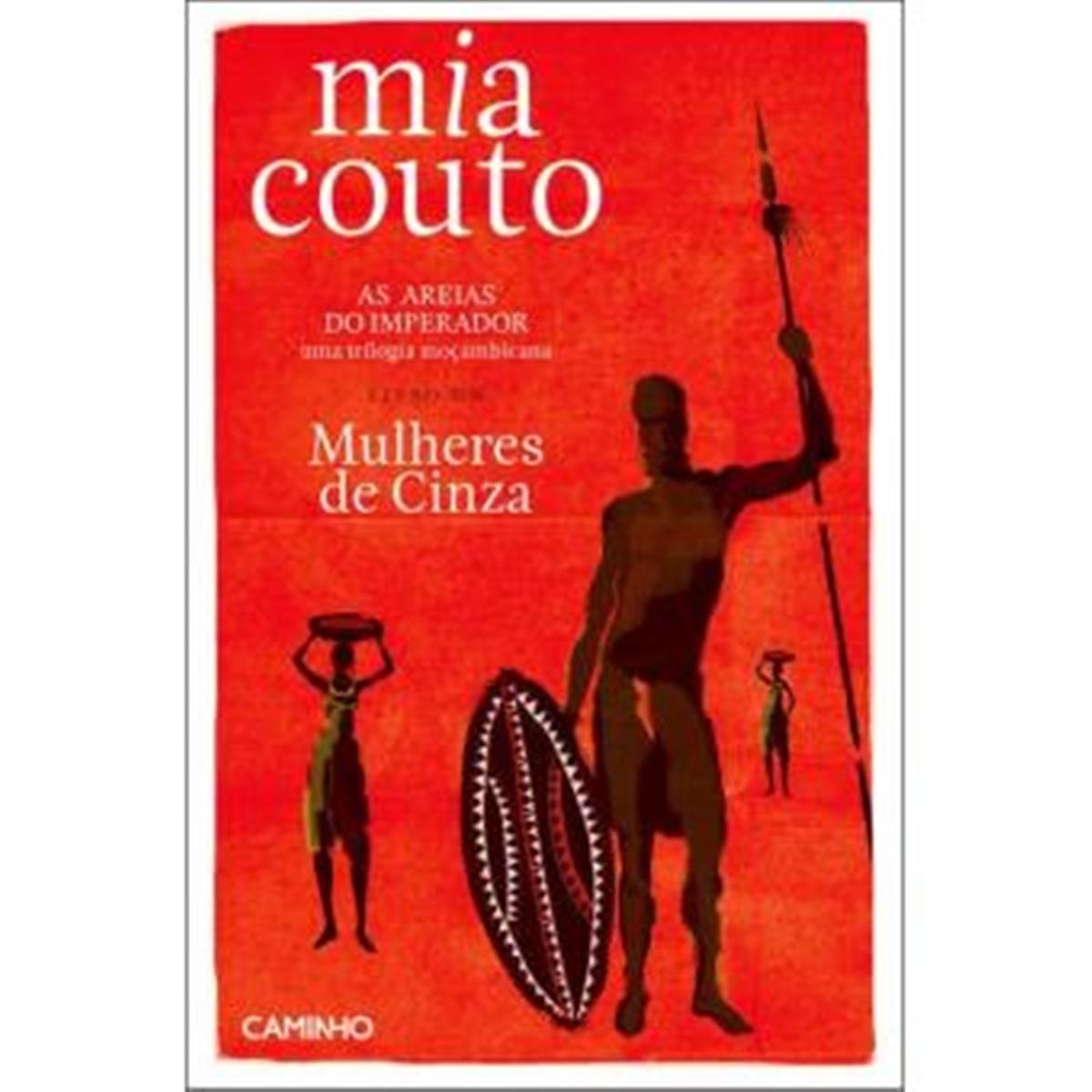 Imagem 0 de As Areias do Imperador: Mulheres de Cinza - Livro 1