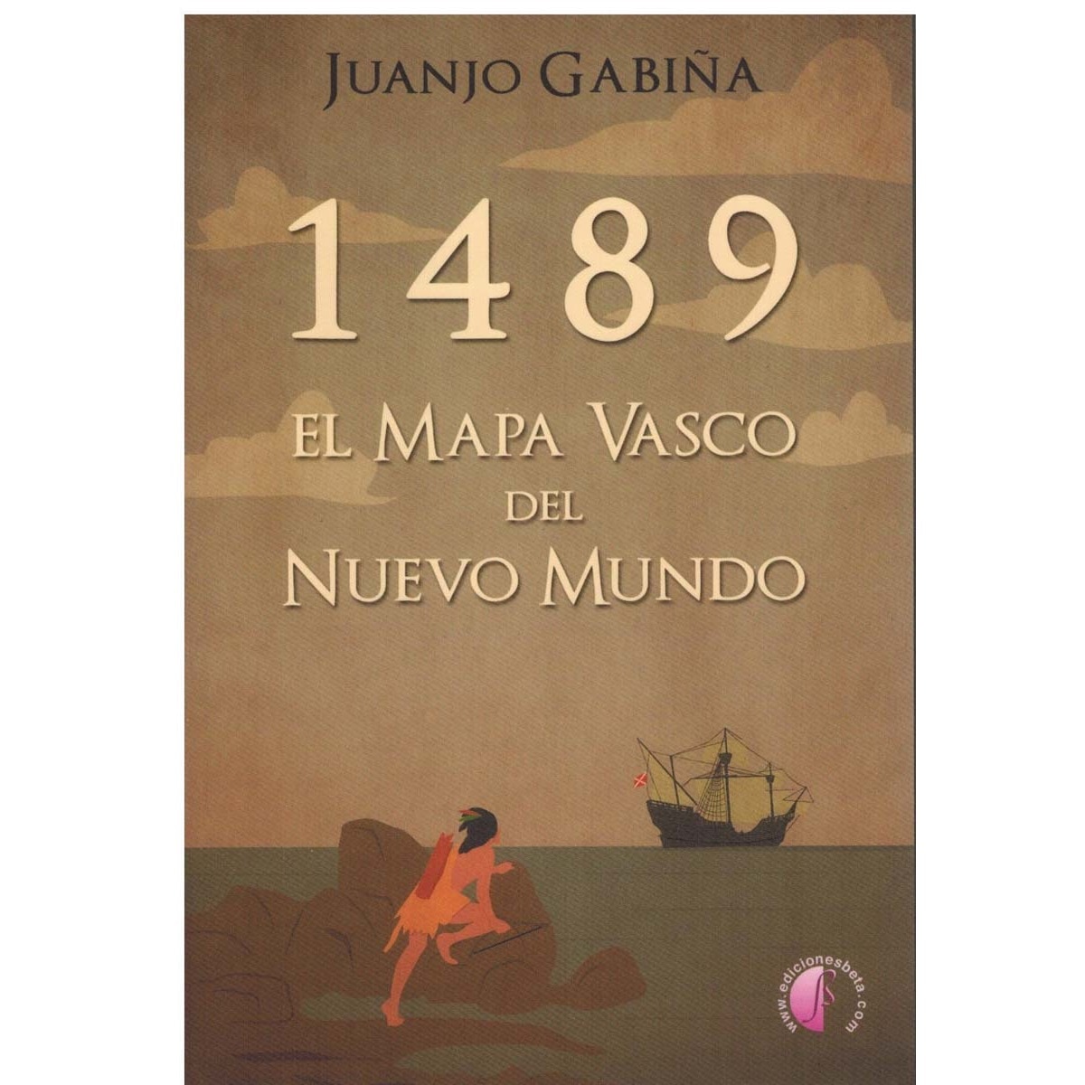 1489. El mapa vasco del Nuevo Mundo (Capa mole) 1
