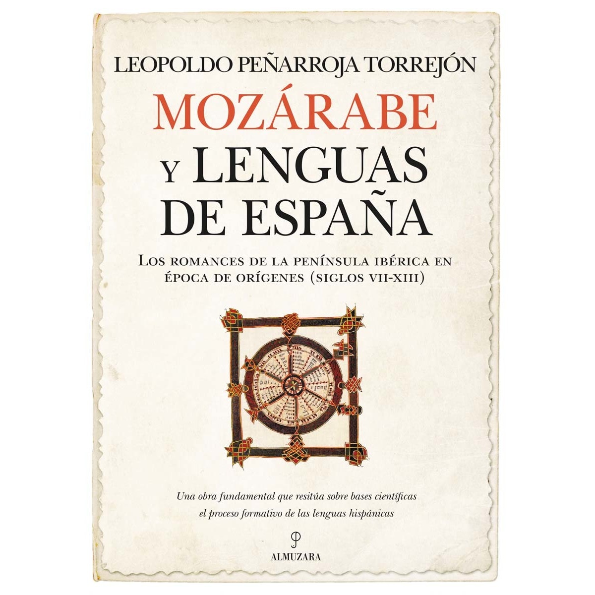 Mozárabe y lenguas de España (Capa mole) 1