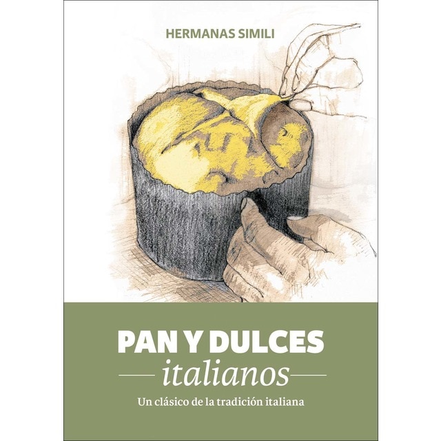 Imagem 0 de Pan y dulces italianos: Un clásico de la tradición italiana (Capa dura)