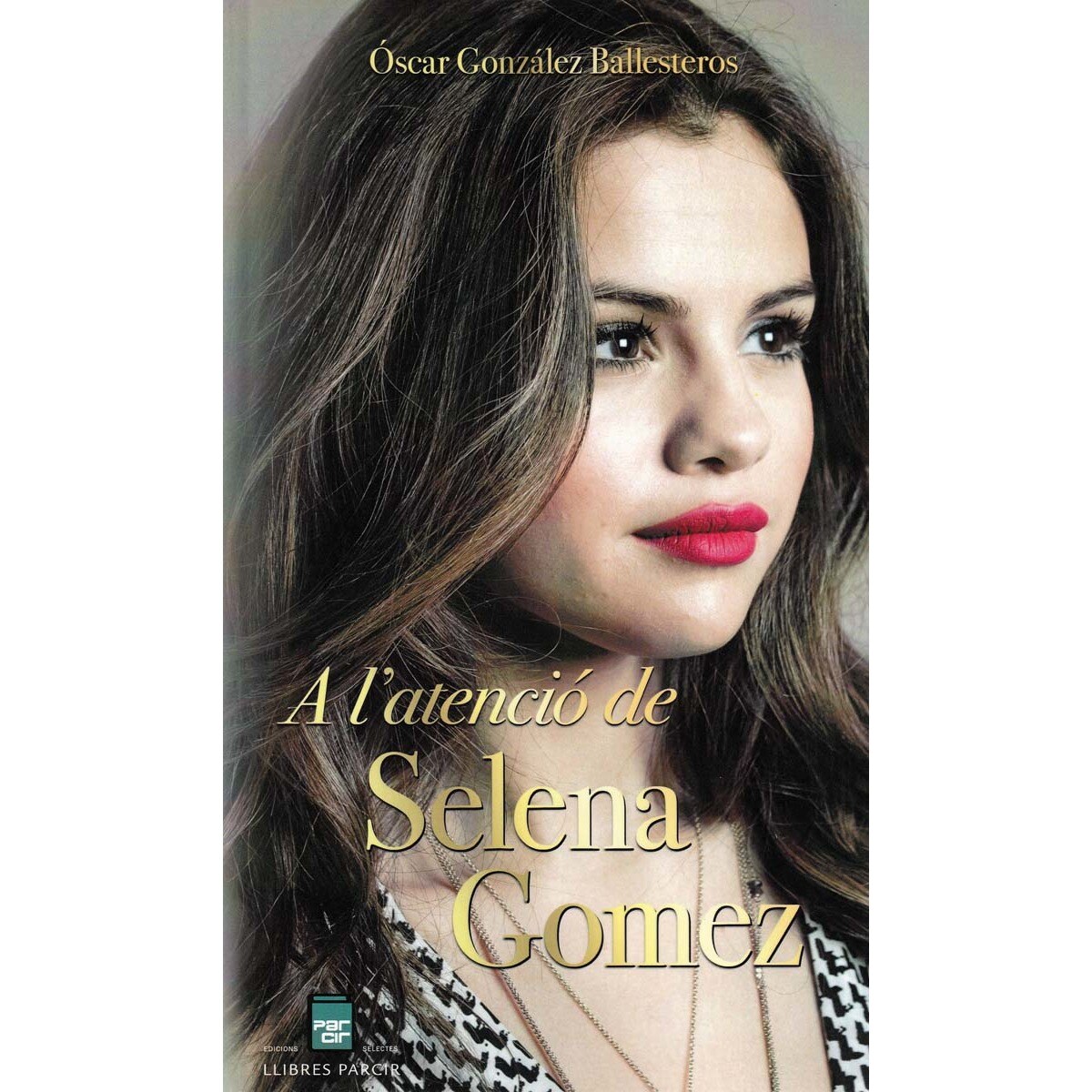A l'atenció de Selena Gomez (Capa mole) 1