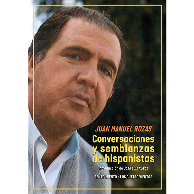 Imagen 0 de Conversaciones y semblanzas de hispanistas  (Tapa blanda)
