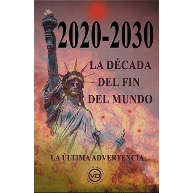 Imagem 0 de 2020-2030 la década del fin del mundo