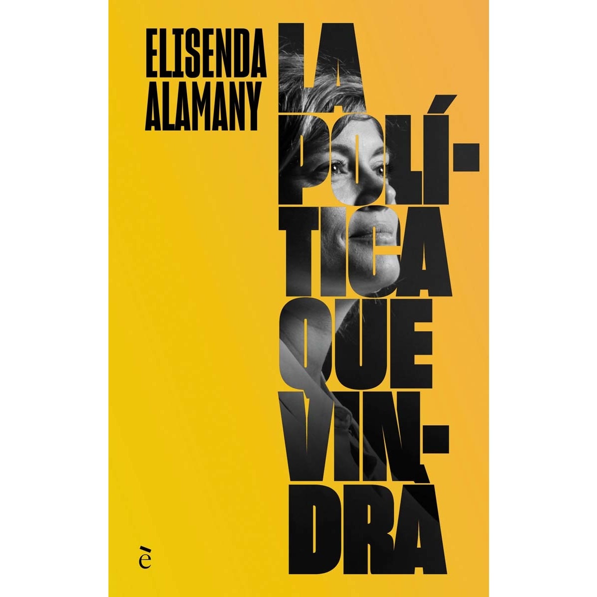 La política que vindrà (Capa mole com abas) 1