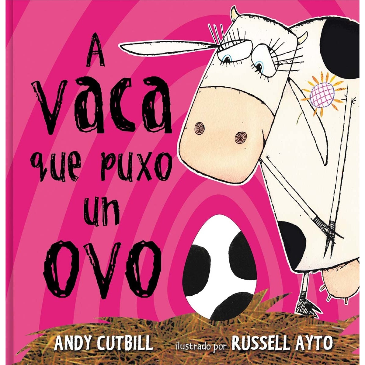 Imagem 0 de A vaca que puxo un ovo (Capa dura)