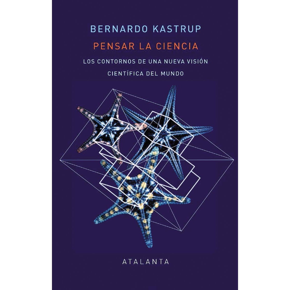 Imagem 0 de PENSAR LA CIENCIA: LOS CONTORNOS DE UNA NUEVA VISIÓN CIENTÍFICA DEL MUNDO