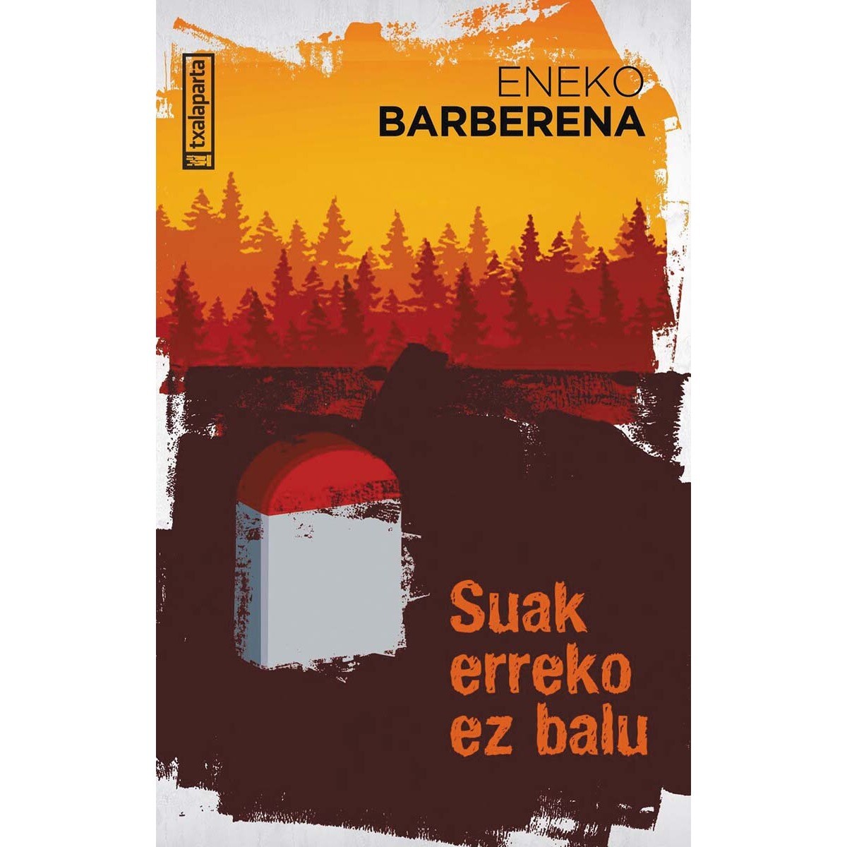 Suak erreko ez balu 1