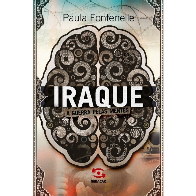 Imagem 0 de Iraque: a guerra pelas mentes