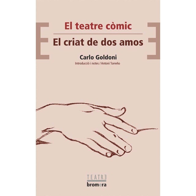 Imagen 0 de El teatre còmic / El criat de dos amos  (Tapa blanda)