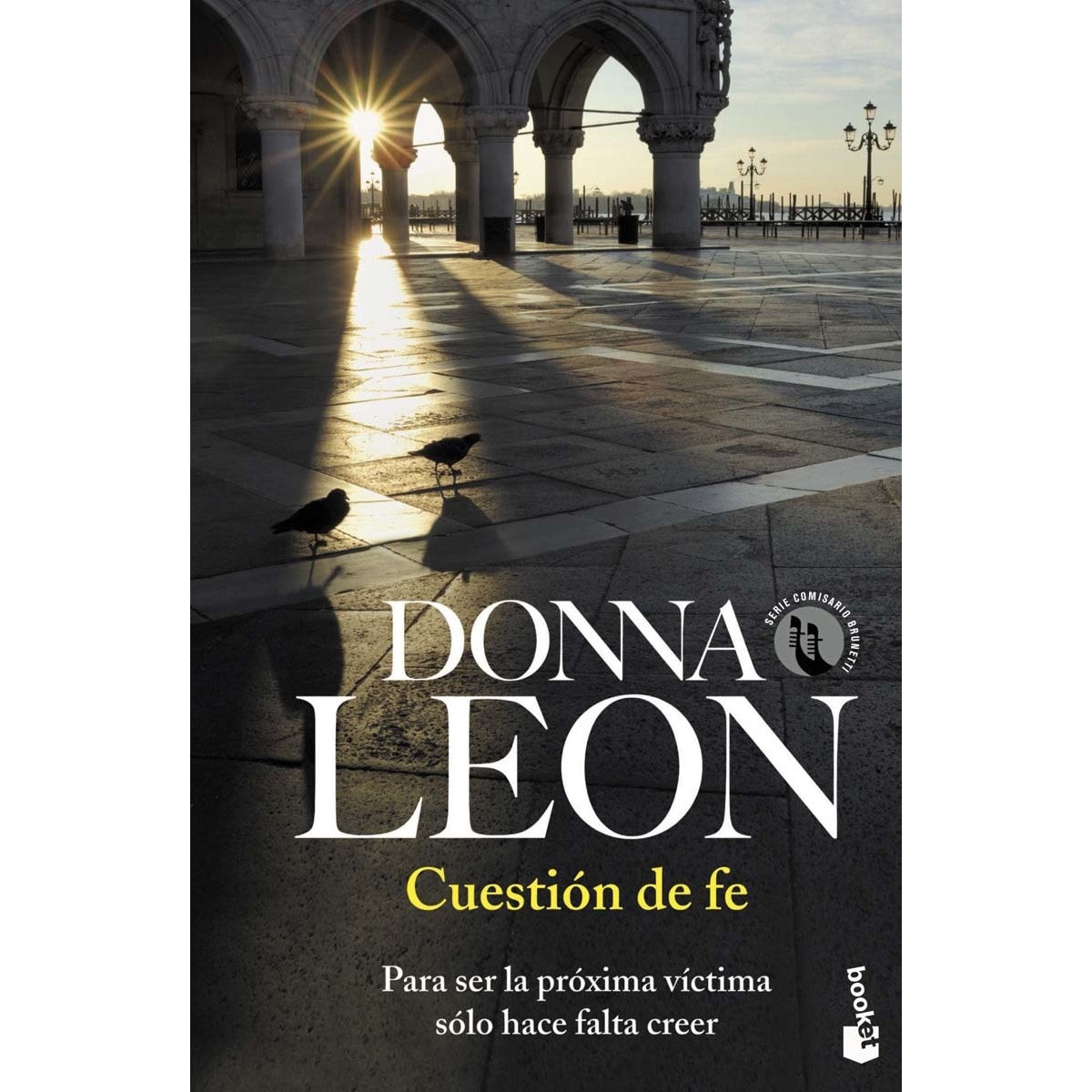 Cuestión de fe: Serie Comisario Brunetti (Bolso) (Capa mole) 1