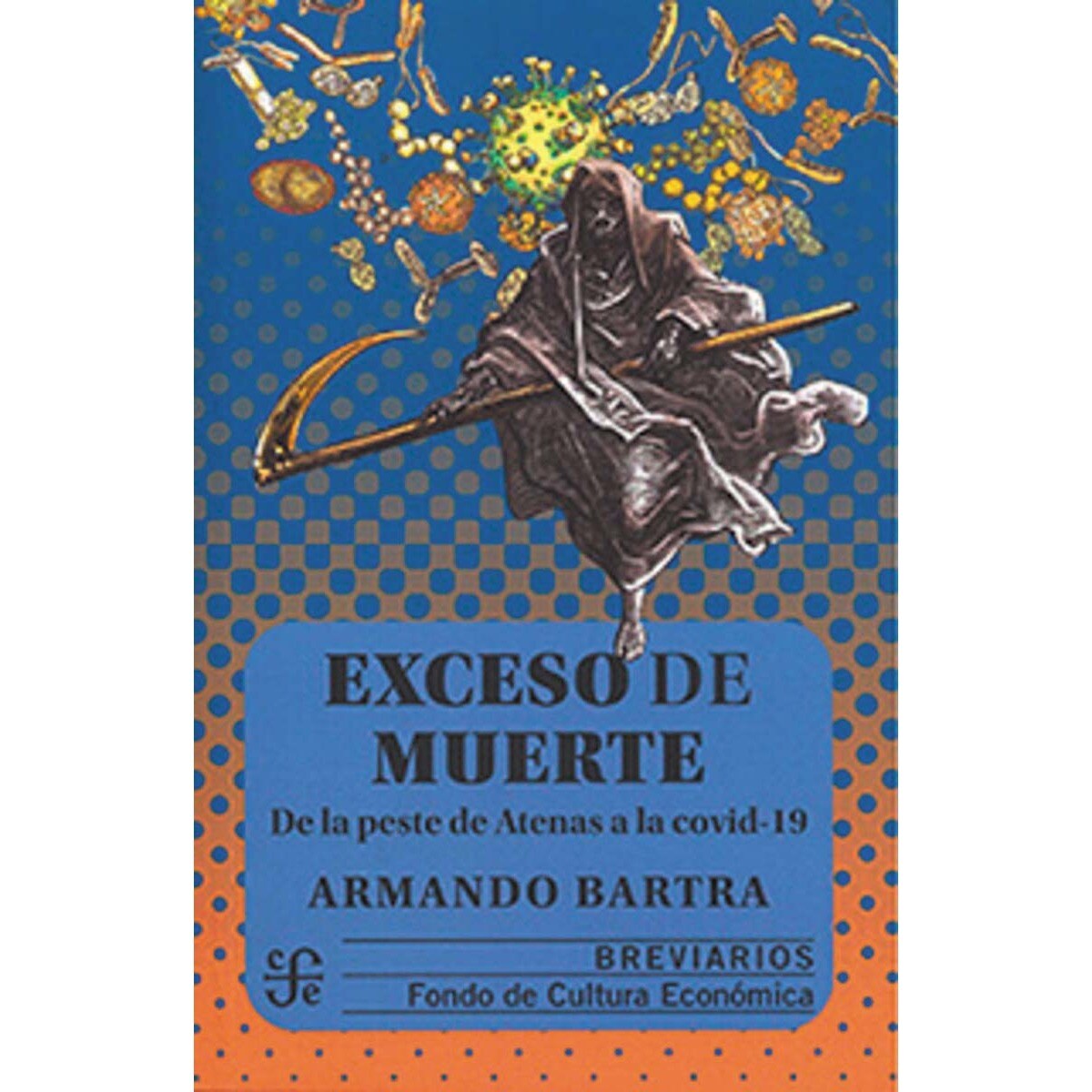 Exceso de muerte.De la peste a la covid-19 1