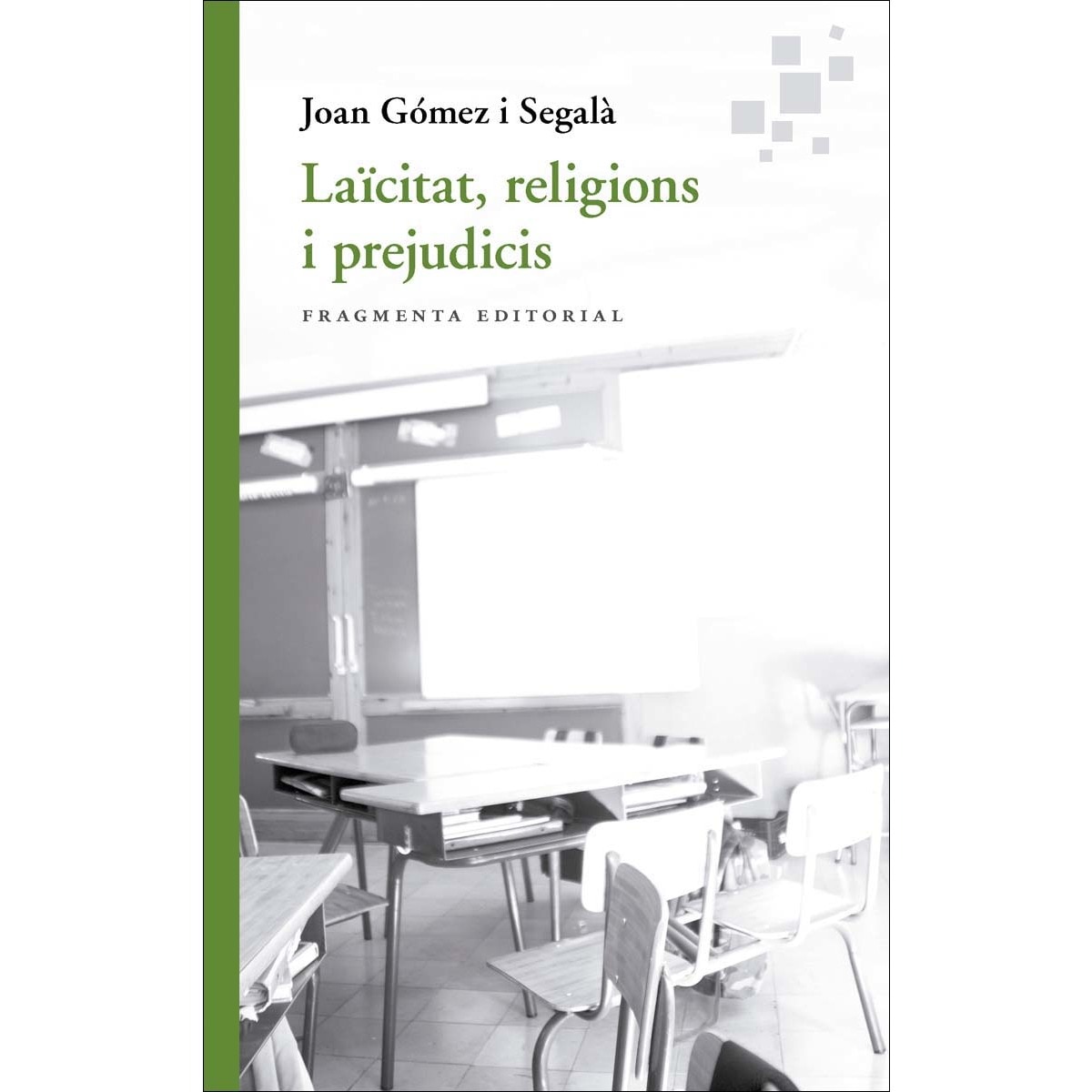 Laïcitat, religions i prejudicis (Capa mole) 1
