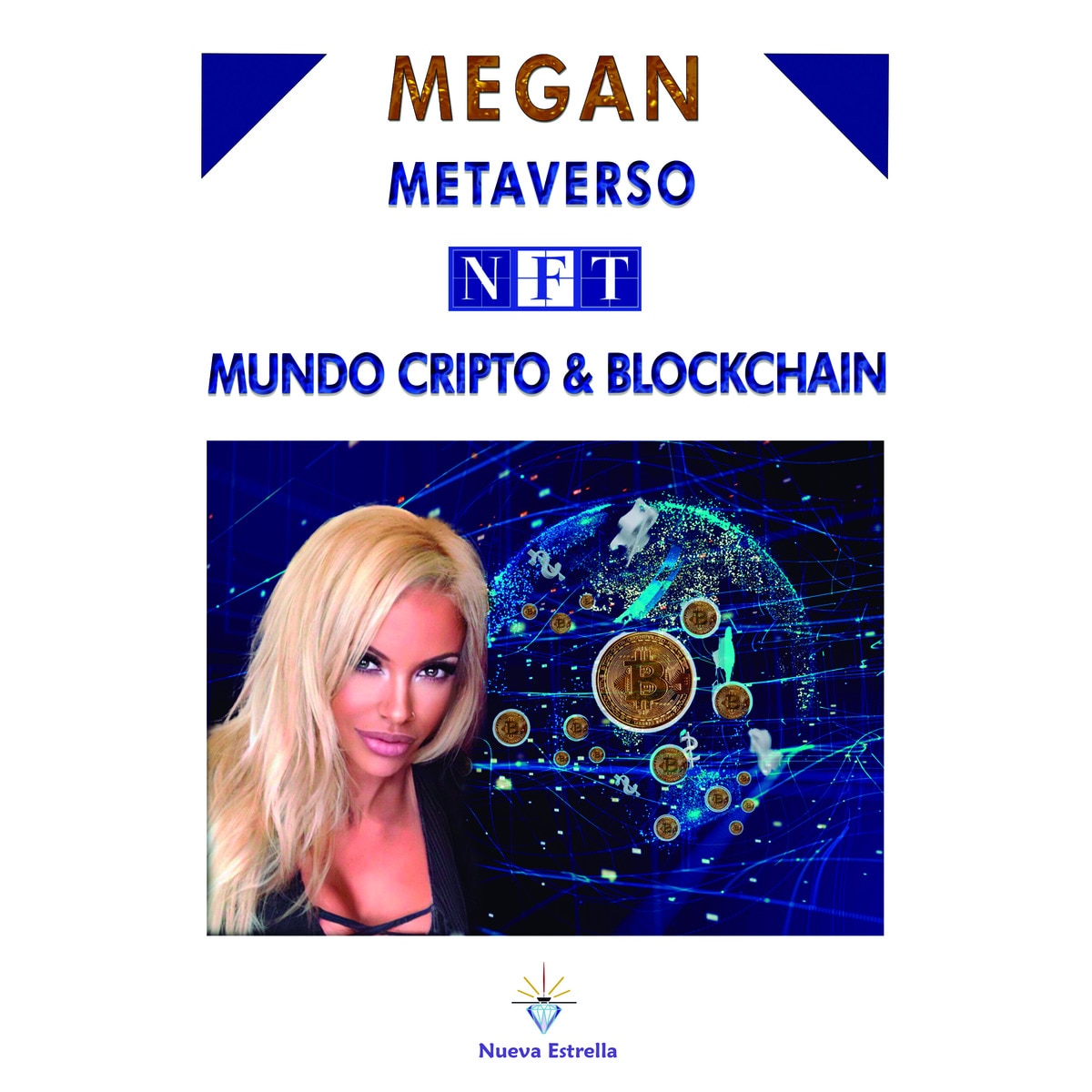 Metaverso cripto blockchain · NUEVA ESTRELLA · El