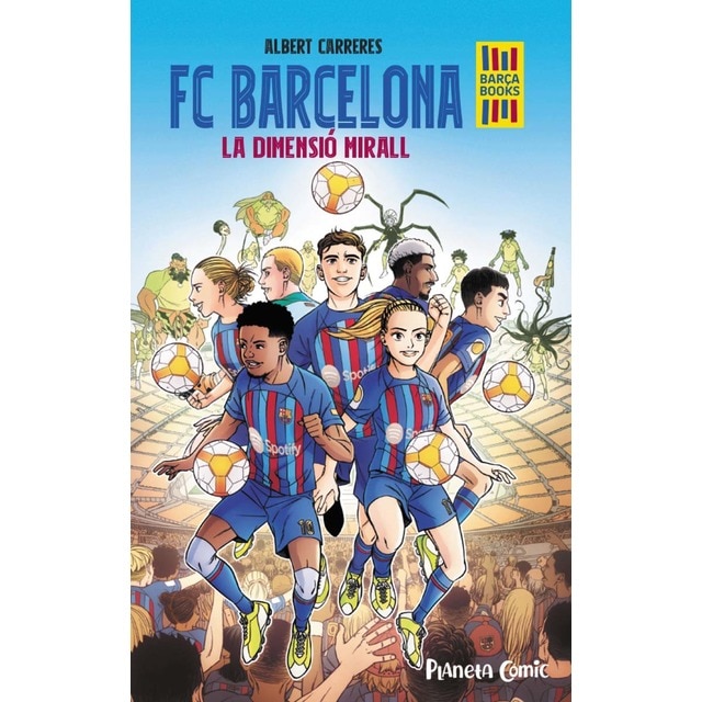 Imagen 0 de FC Barcelona. La dimensió mirall  (Tapa blanda con sobrecubierta)