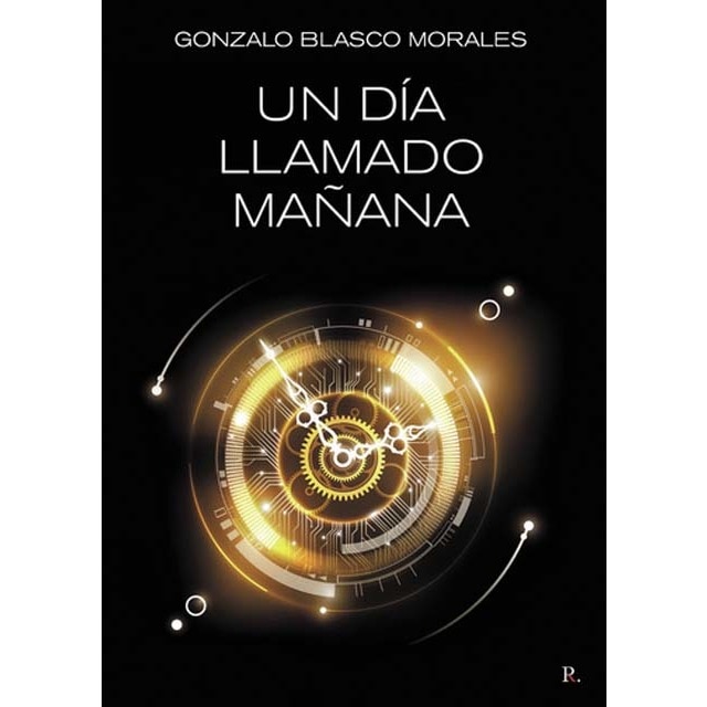 Imagem 0 de Un día llamado mañana