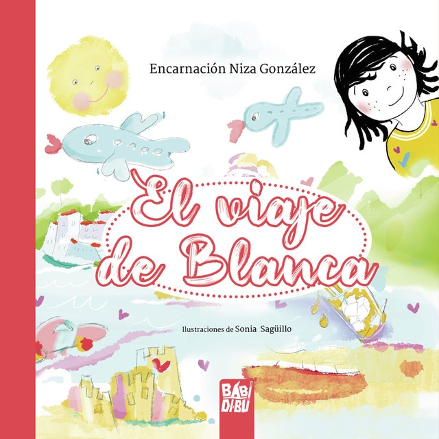 Imagen 0 de El viaje de Blanca  (Tapa blanda con solapas)