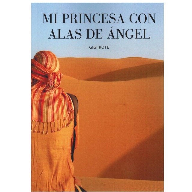 Imagen 0 de MI PRINCESA CON ALAS DE ÁNGEL  (Tapa blanda con solapas)