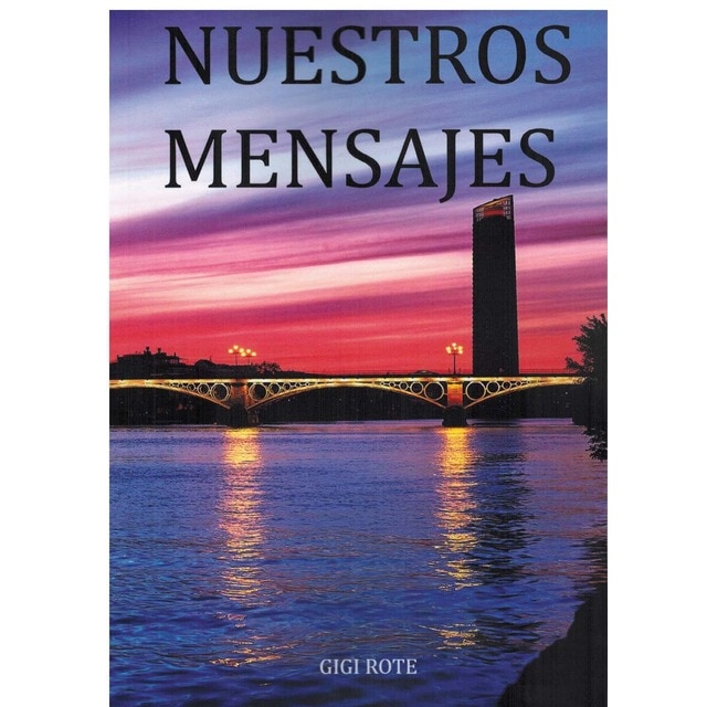 Imagen 0 de NUESTROS MENSAJES  (Tapa blanda con solapas)