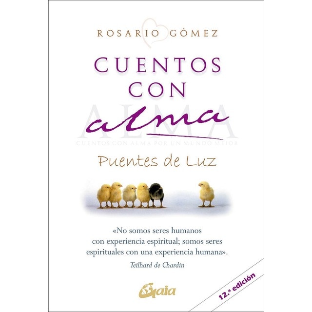 Imagem 0 de Cuentos con alma: por un mundo mejor: Puentes de luz (Capa mole com abas)