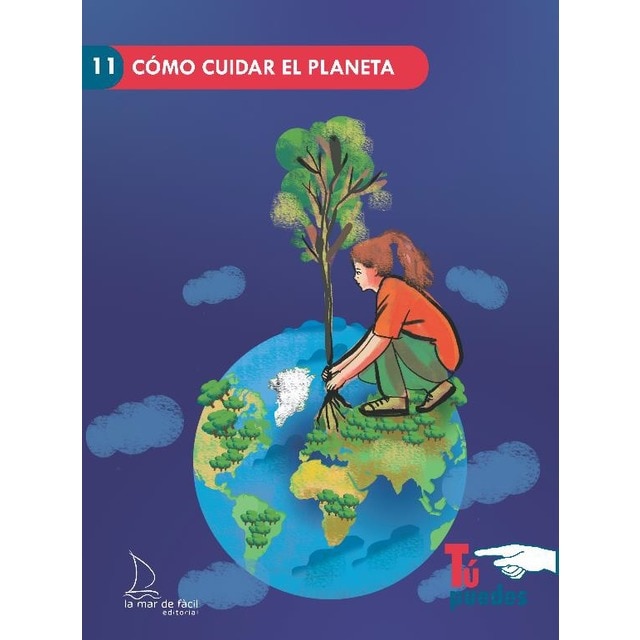 Cómo cuidar el planeta 1
