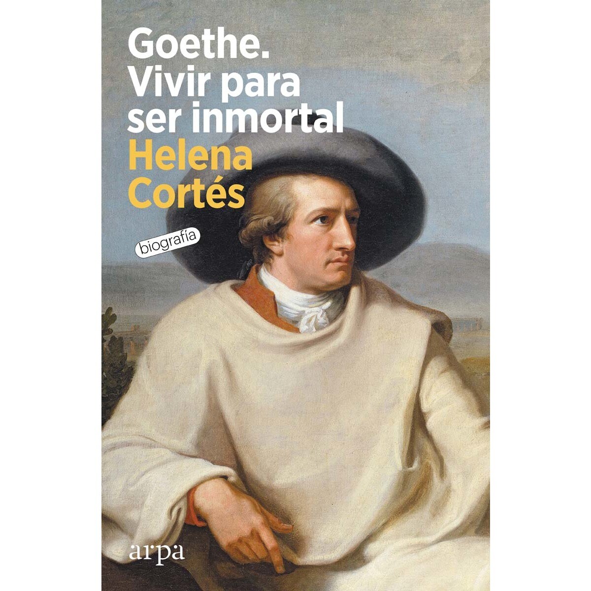 Goethe. Vivir para ser inmortal (Capa mole com abas) 1