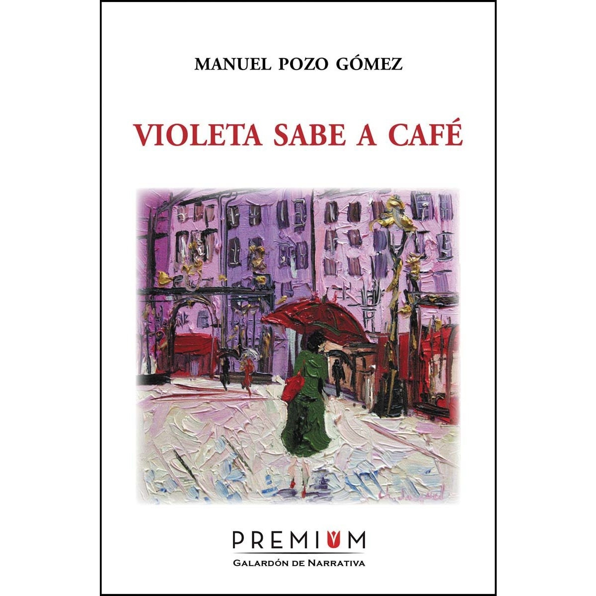 Violeta sabe a café(Tapa blanda) 1