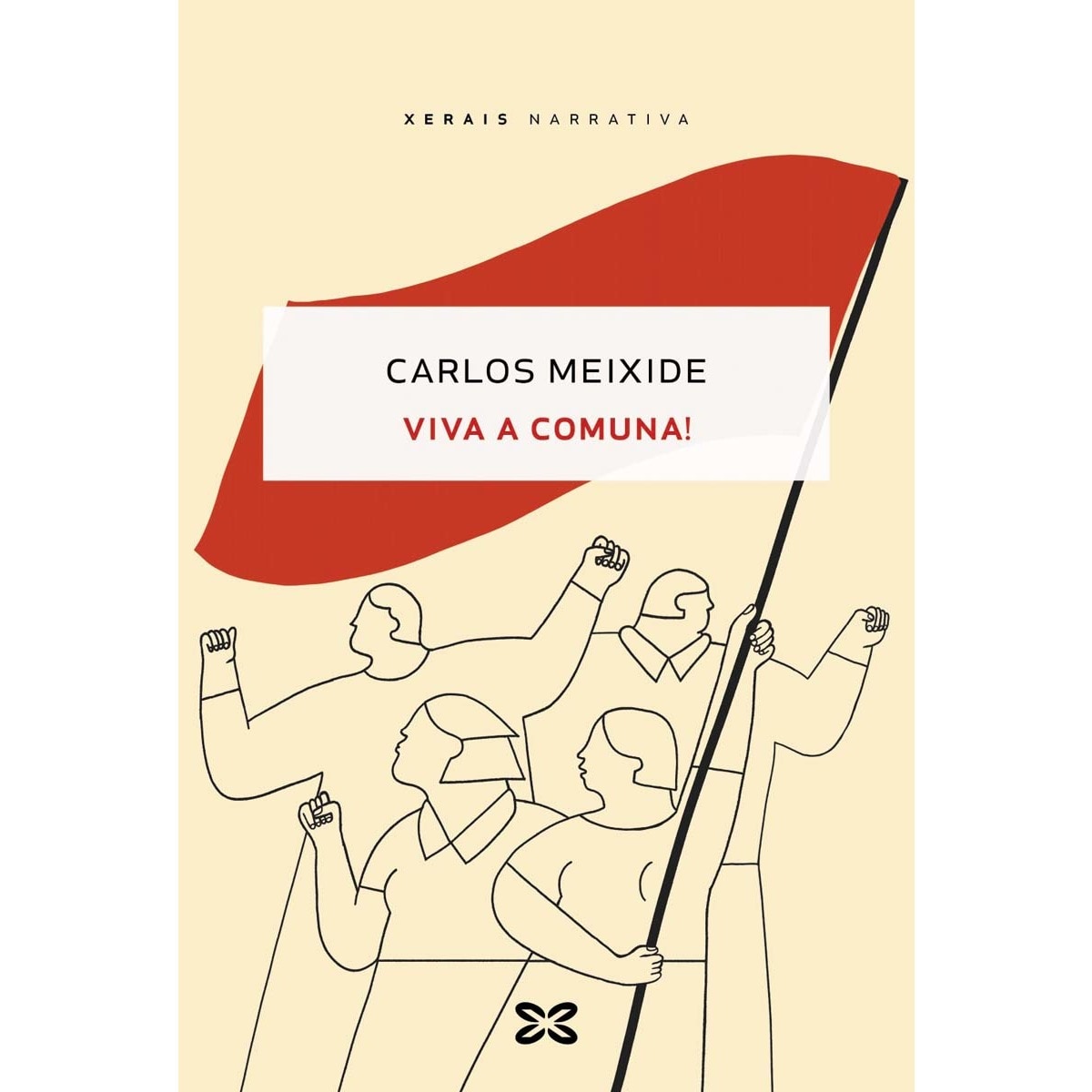 Viva a Comuna! (Capa mole com abas) 1