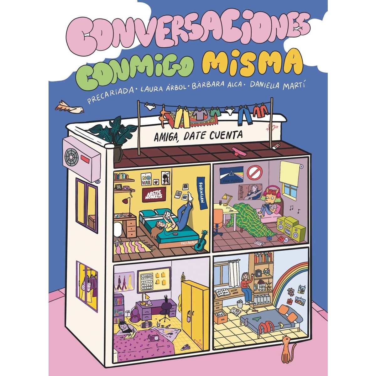 Imagen 0 de Conversaciones conmigo misma: AMIGA, DATE CUENTA  (Tapa blanda)