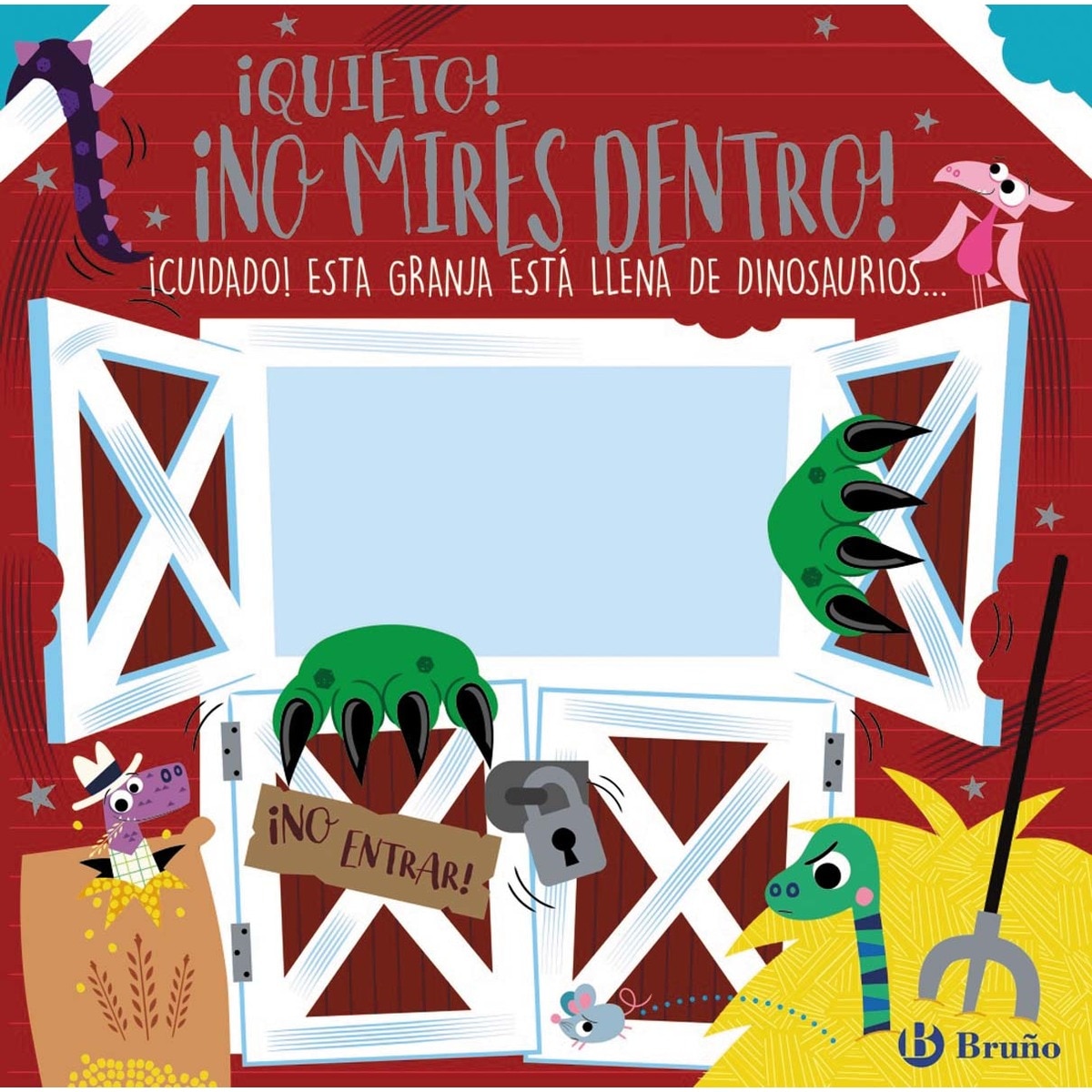 Imagem 0 de ¡Quieto! ¡No mires dentro! (Capa dura)