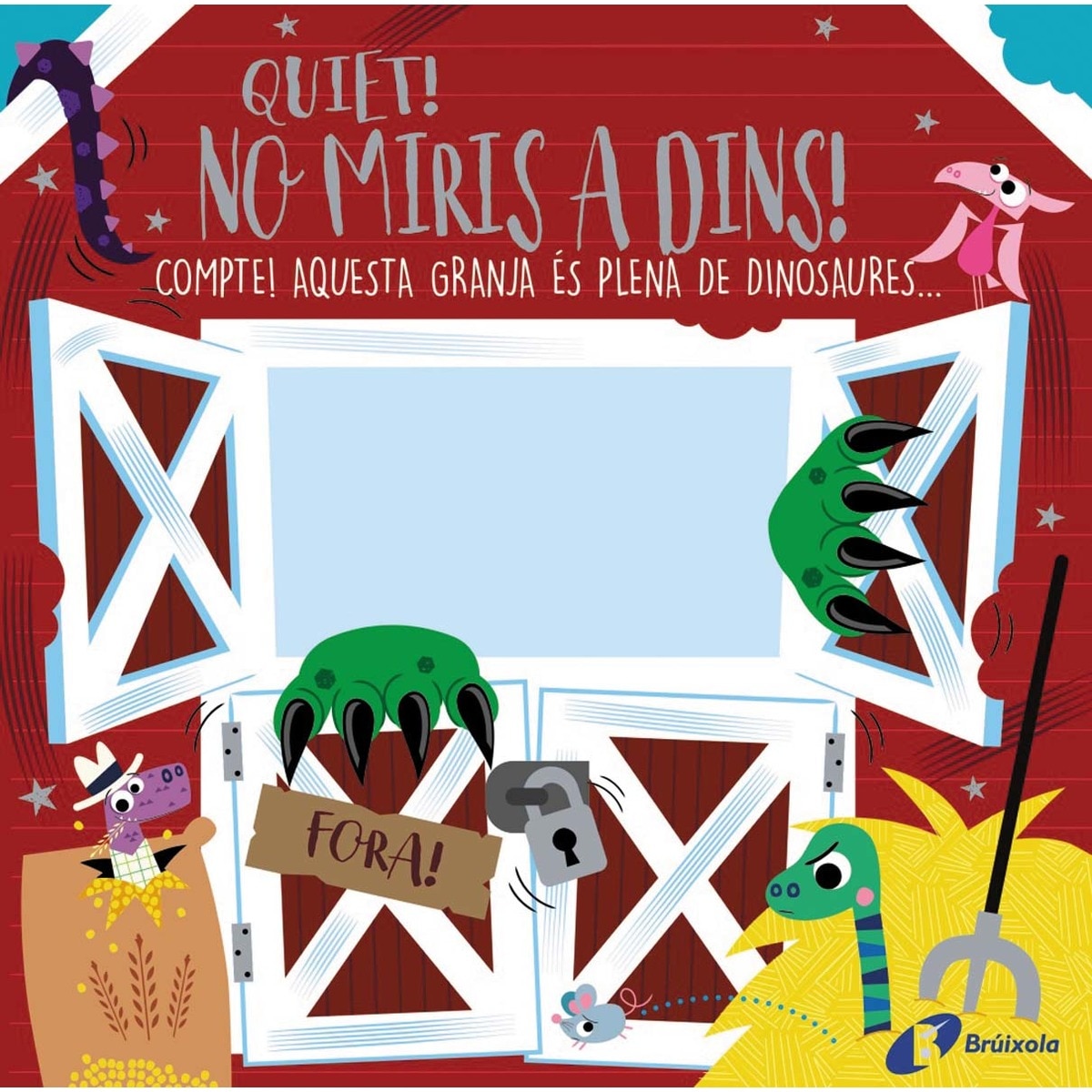 Quiet! No miris a dins! (Capa dura) 1