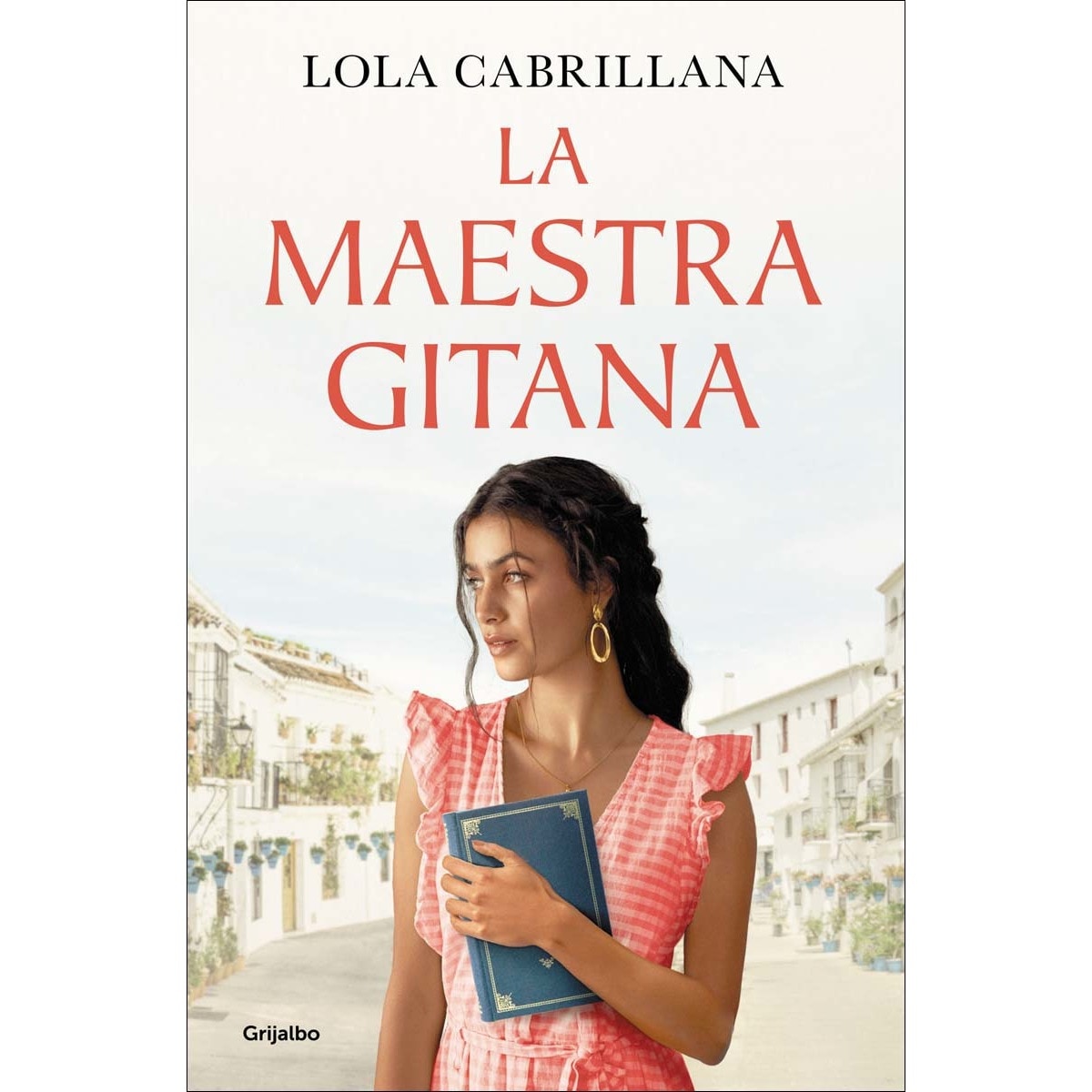 Imagen 0 de La maestra gitana  (Tapa blanda)