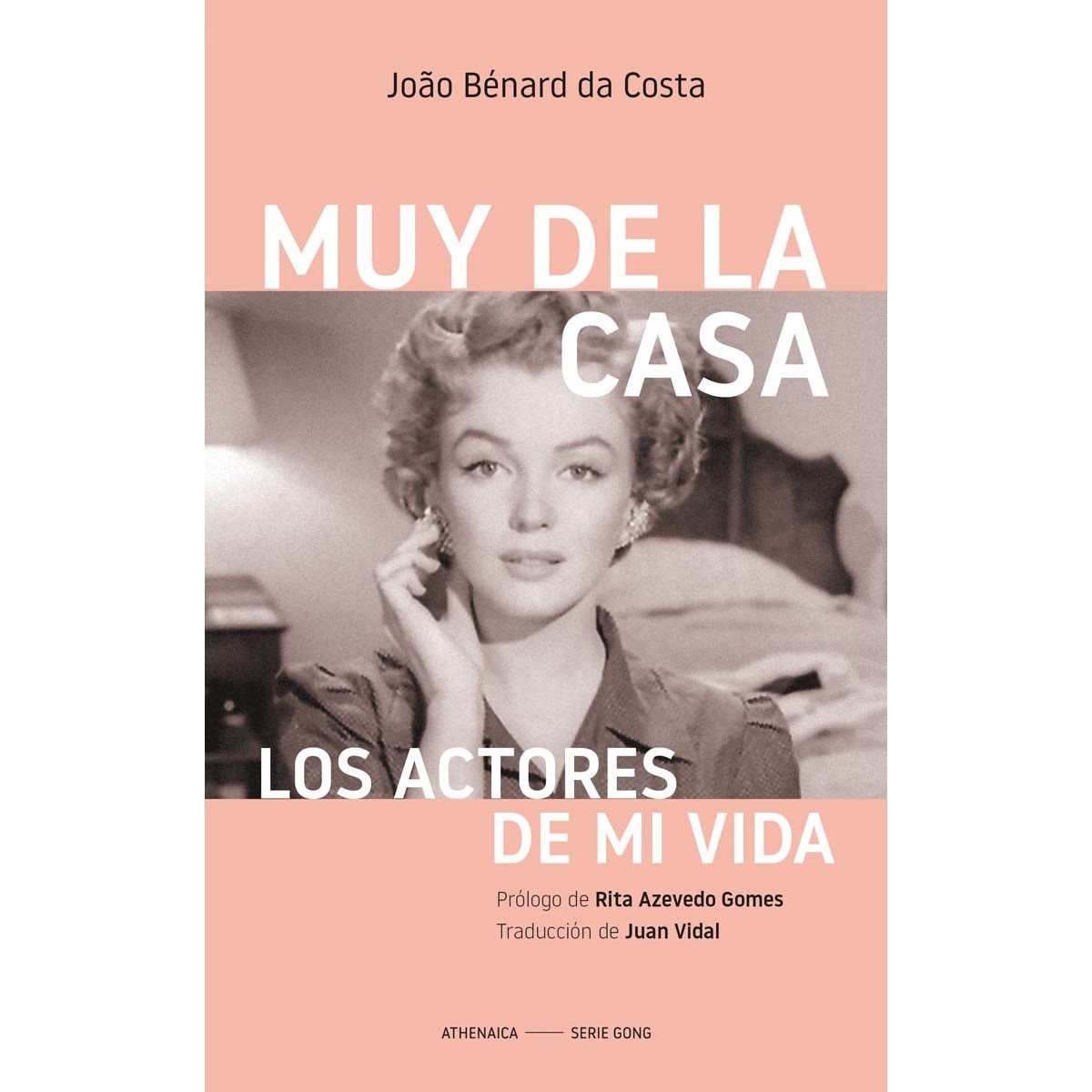 Muy de la casa: Los actores de mi vida (Capa mole com abas) 1