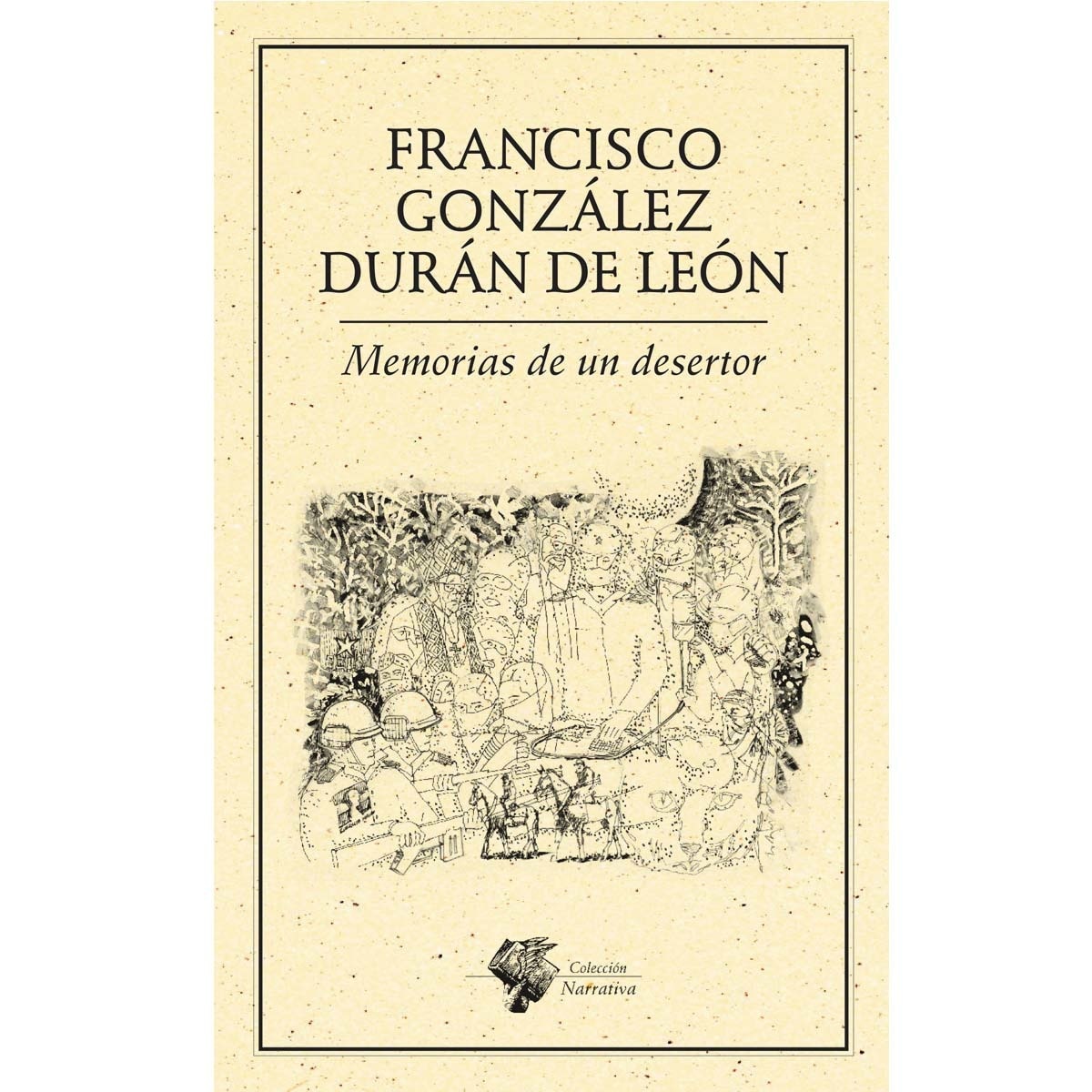 Memorias de un desertor 1