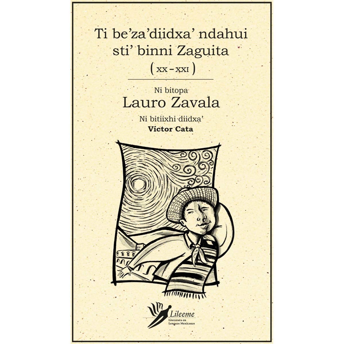 Ti be?za?diidxa? ndahui sti? binni zaguita 1