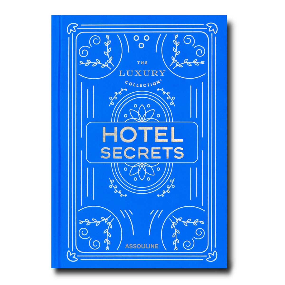 The luxury collection: hotel secrets 2
