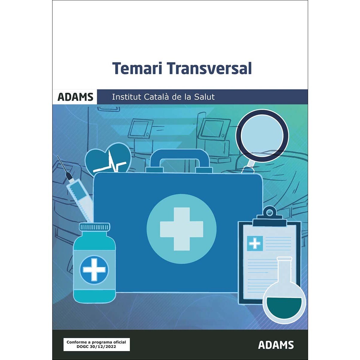 Temari transversal Institut Català de la Salut (Capa mole) 1