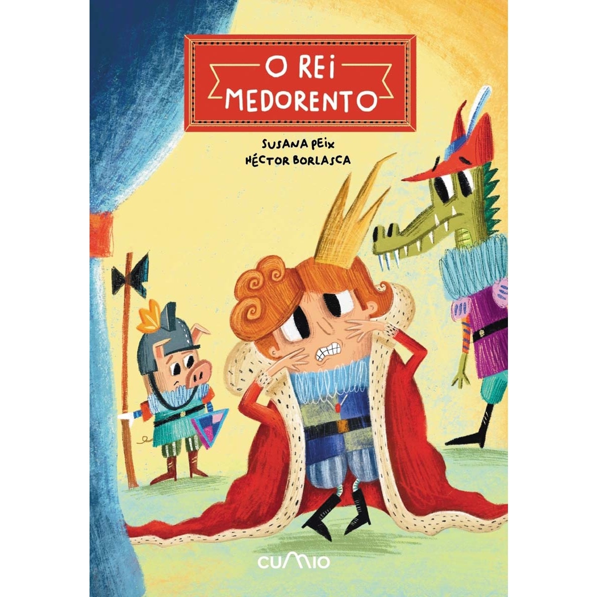 O rei medorento (Capa dura) 1