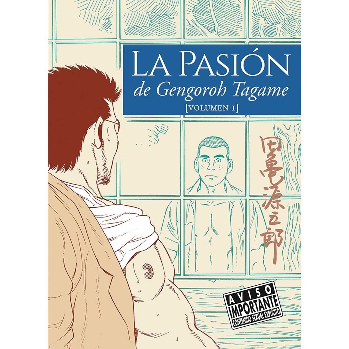 La pasión de gengoroh tagame (Capa mole) 1